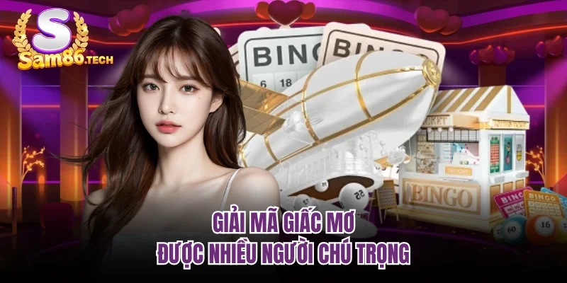 Giải mã giấc mơ được nhiều người chú trọng